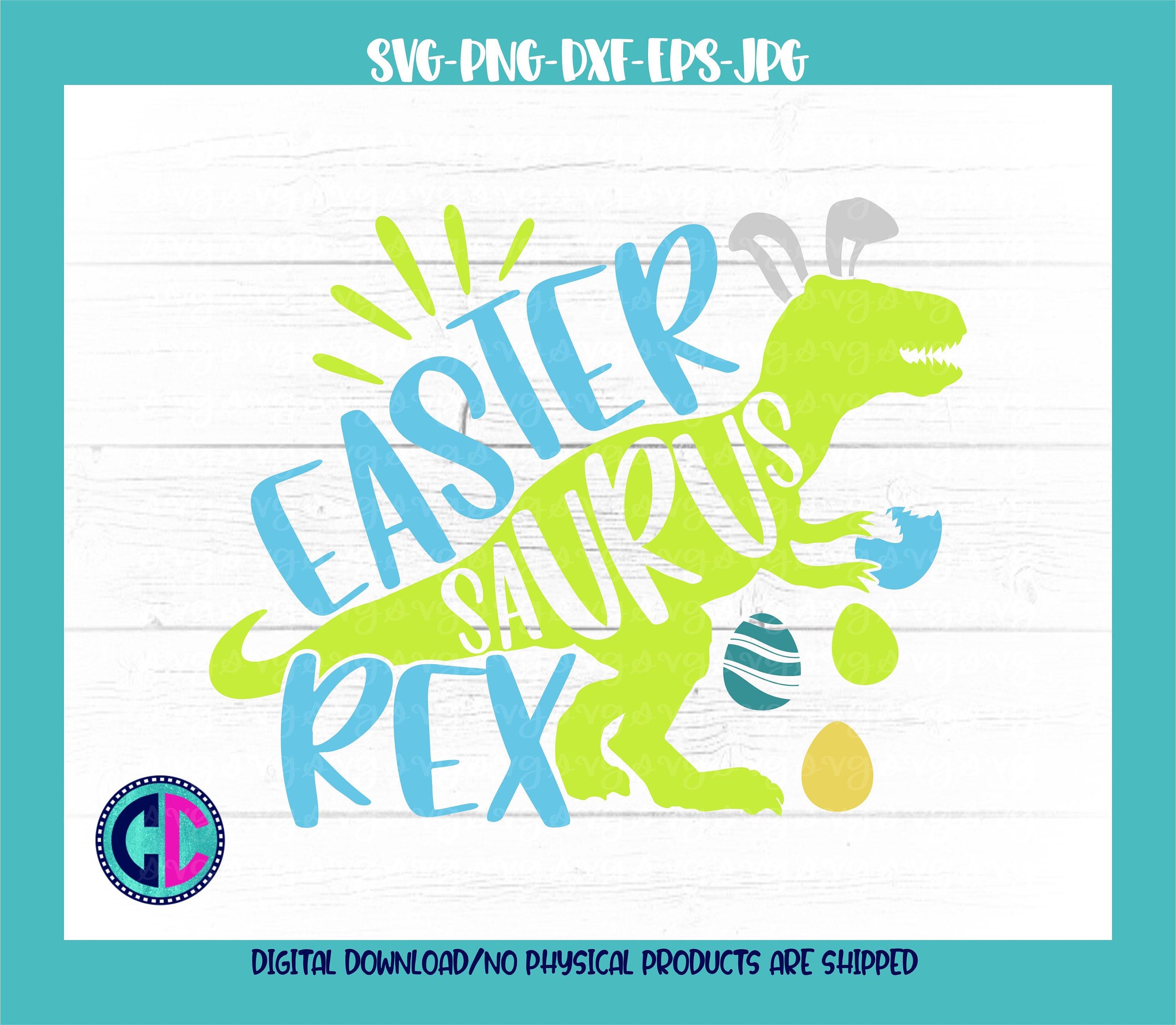 Download Easter Svg Easter Dinosaur Svg Easter Saurus Rex Svg Dinosaur Svg T Rex Easter Dinosaur Svg Easter Svg Design Easter Cut File Cricut