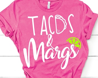 Cinco de Mayo SVG,Tacos and Margs SVG,Taco svg,Margarita svg,Taco tuesday svg,tacos + margs svg,cricut svg,silhouette file,hand lettered svg