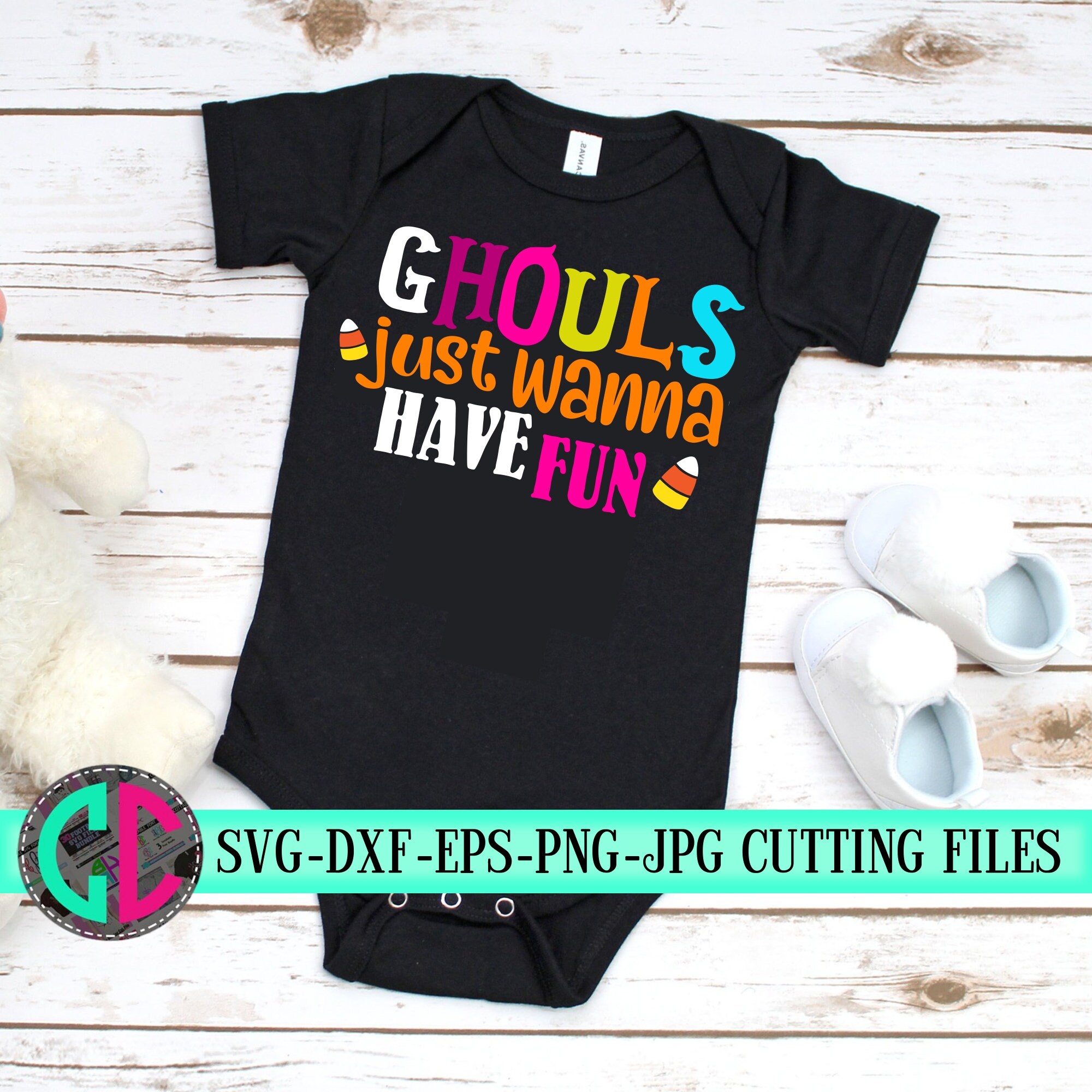 Download Ghouls Just Wanna Have Fun svg,halloween svg,candy svg ...