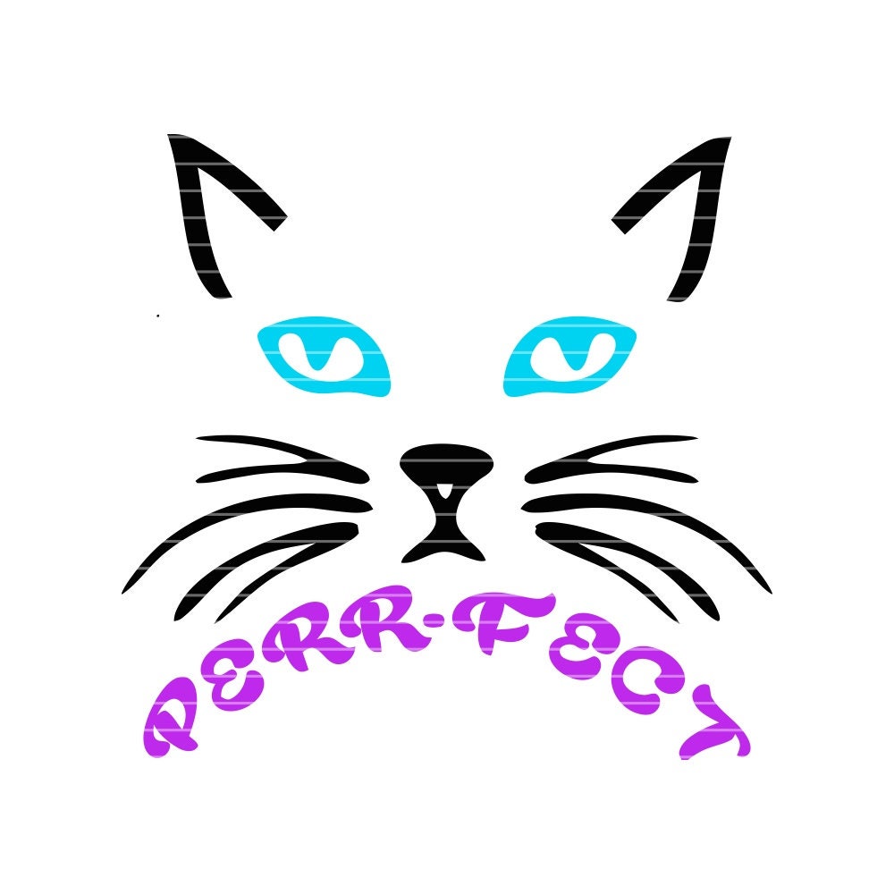 Download Perrfect Cat Svg Cat Svg Perfect Cats Svg Svg Cat Tshirt Svg Cricut Designs Silhouette Designs Svg Cat Decal Kitten Svg PSD Mockup Templates