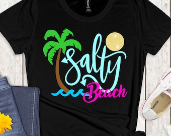 Summer svg,  Salty Beach svg, Summer svg, vacation svg, svg summer, tshirt svg, beach svg, svg beach ,Cricut Designs, Silhouette Designs