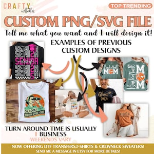 May include: A digital design shop offering custom PNG and SVG files for t-shirts, sweatshirts, and other apparel. The image shows examples of previous designs, including a senior class shirt, a basketball mom shirt, a glam ma shirt, and a "pint-sized mama" shirt. The text "Tell me what you want and I will design it!" is displayed on the image.