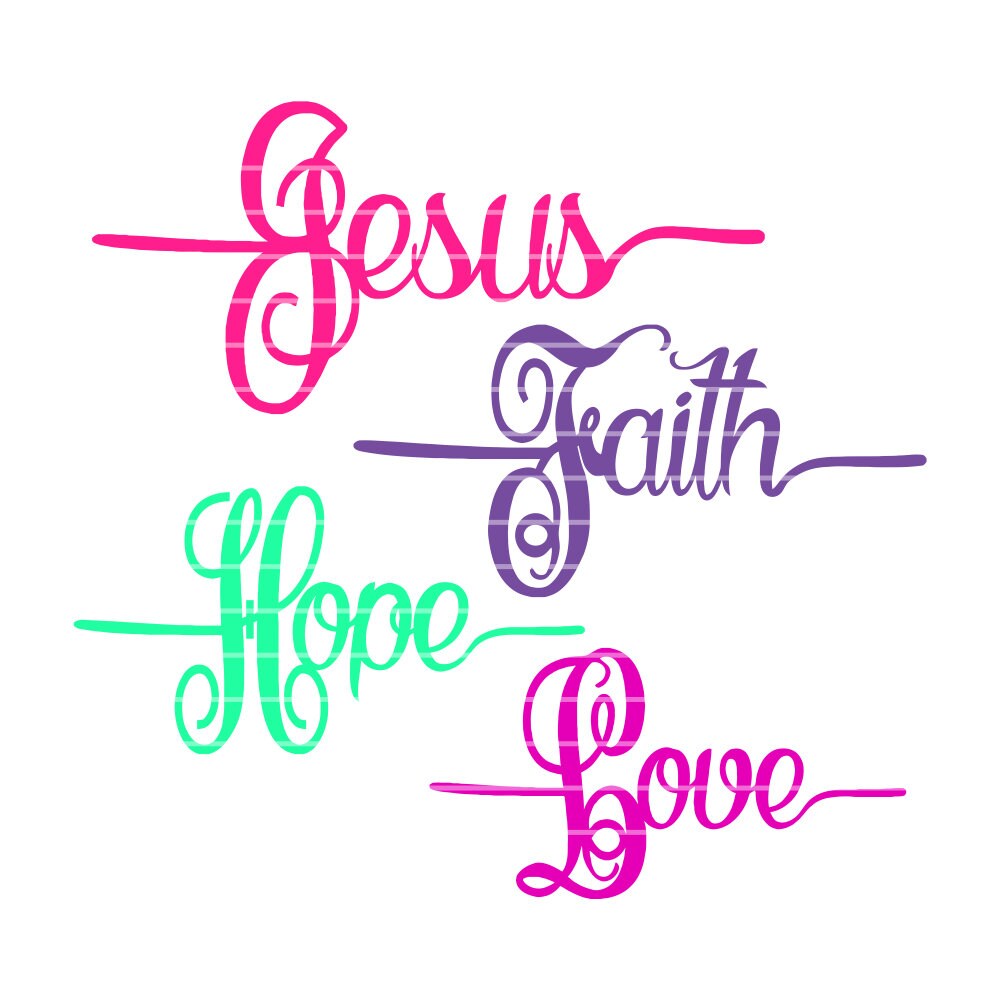 Jesus Cross Svg Faith Cross Svg Hope Cross Svg Cross Svg Tshirt Svg Jesus Svg Love Cross Svg Faith Clipart Cricut Designs Silhouette Designs