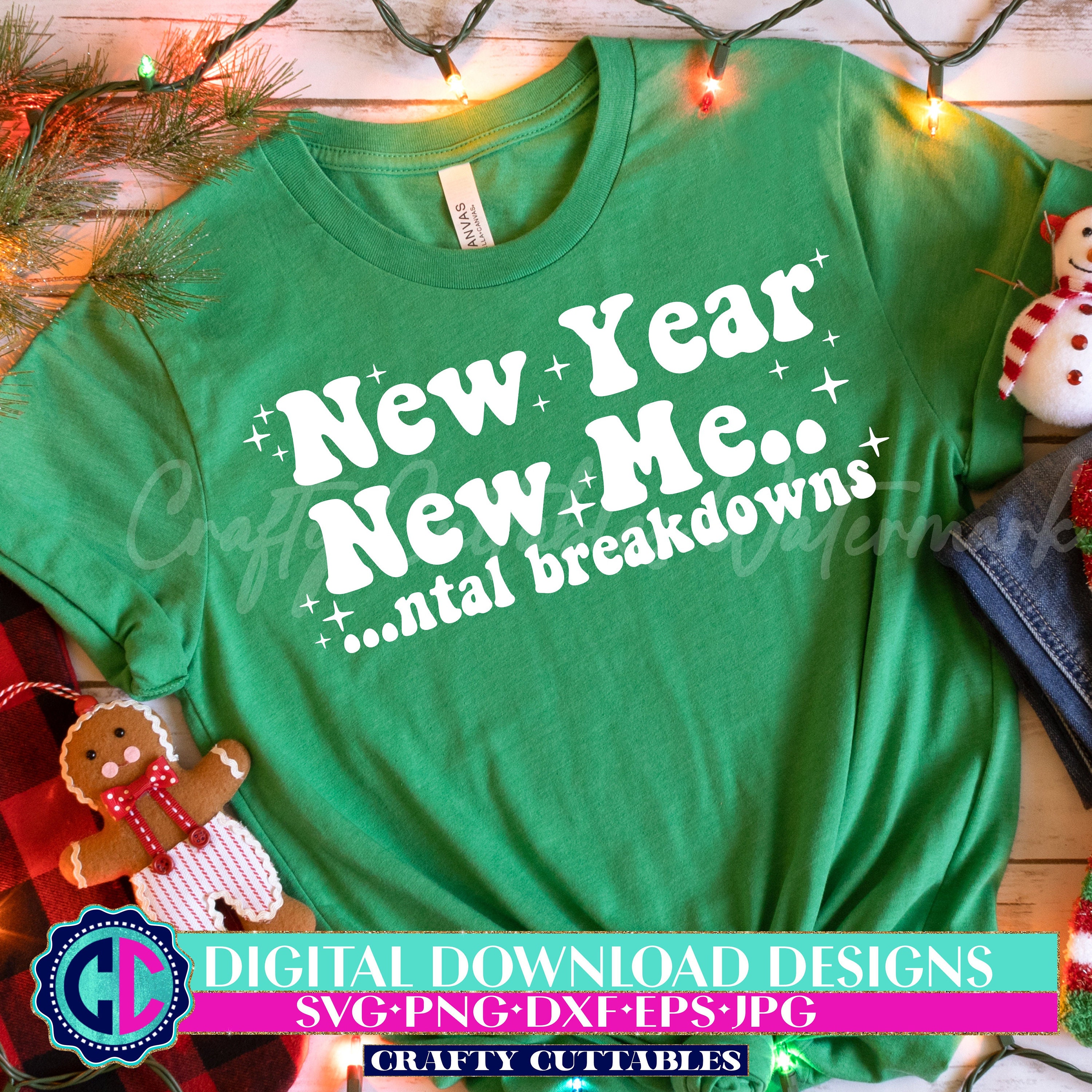 New year New me mental breakdowns SVG, New year new me svg, trendy New