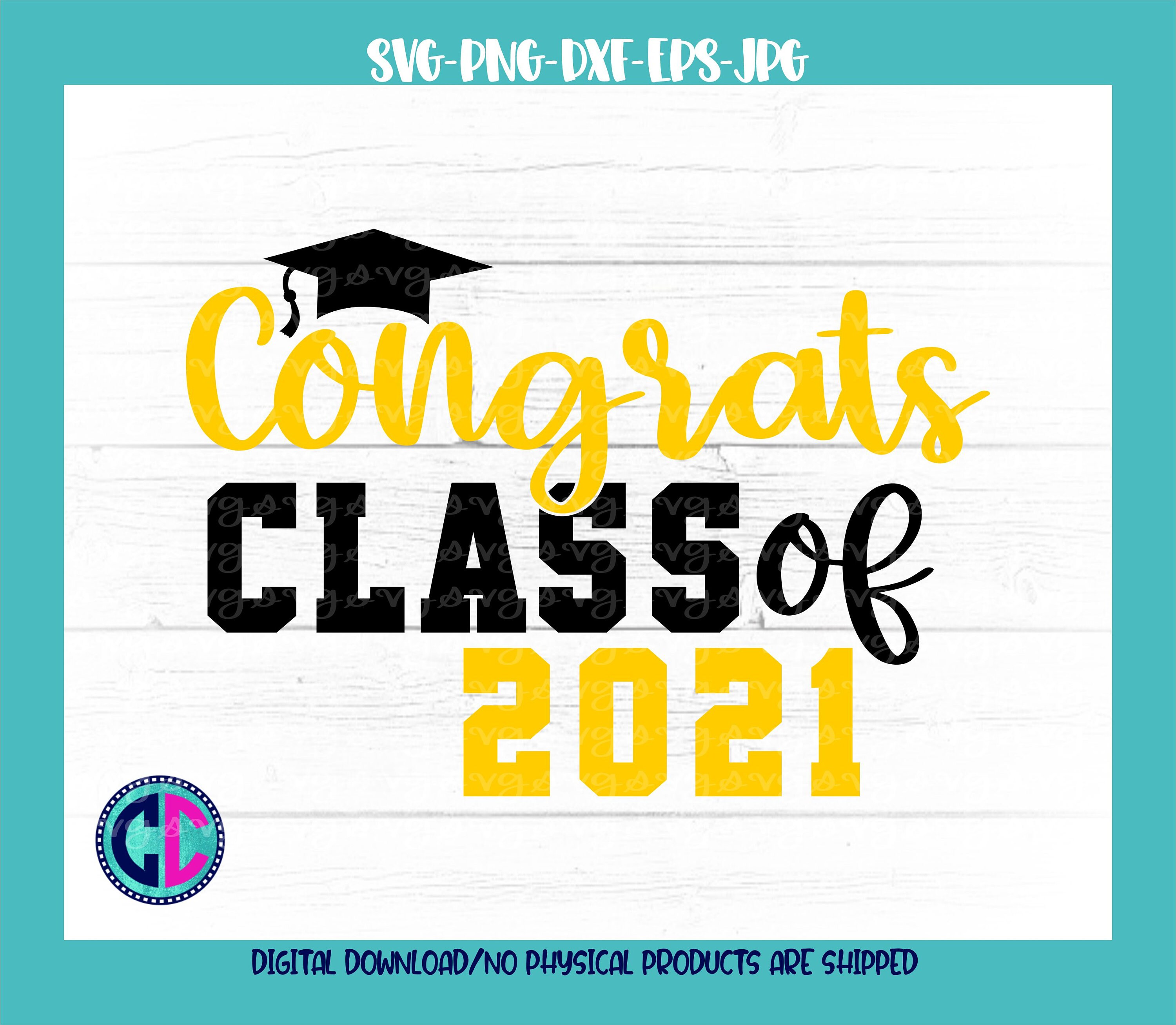 Download Graduation svg graduation class of 2021 svg class of 2021 ...
