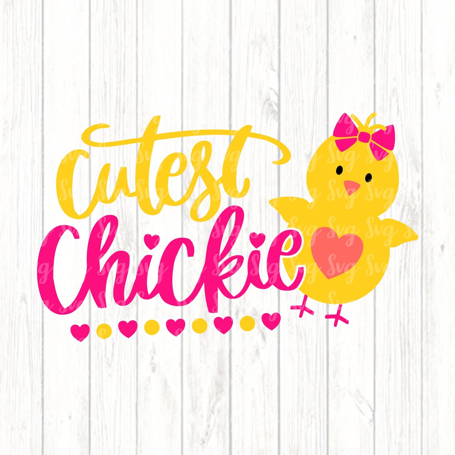 Download Cutest Chickie Svg,Girls Easter Svg,Easter Chick Svg ...