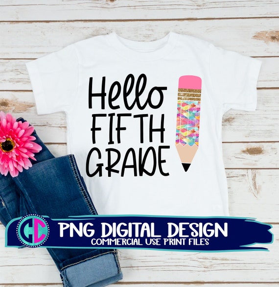 Hello 5th grade png Print File for Sublimation Or Print | Etsy