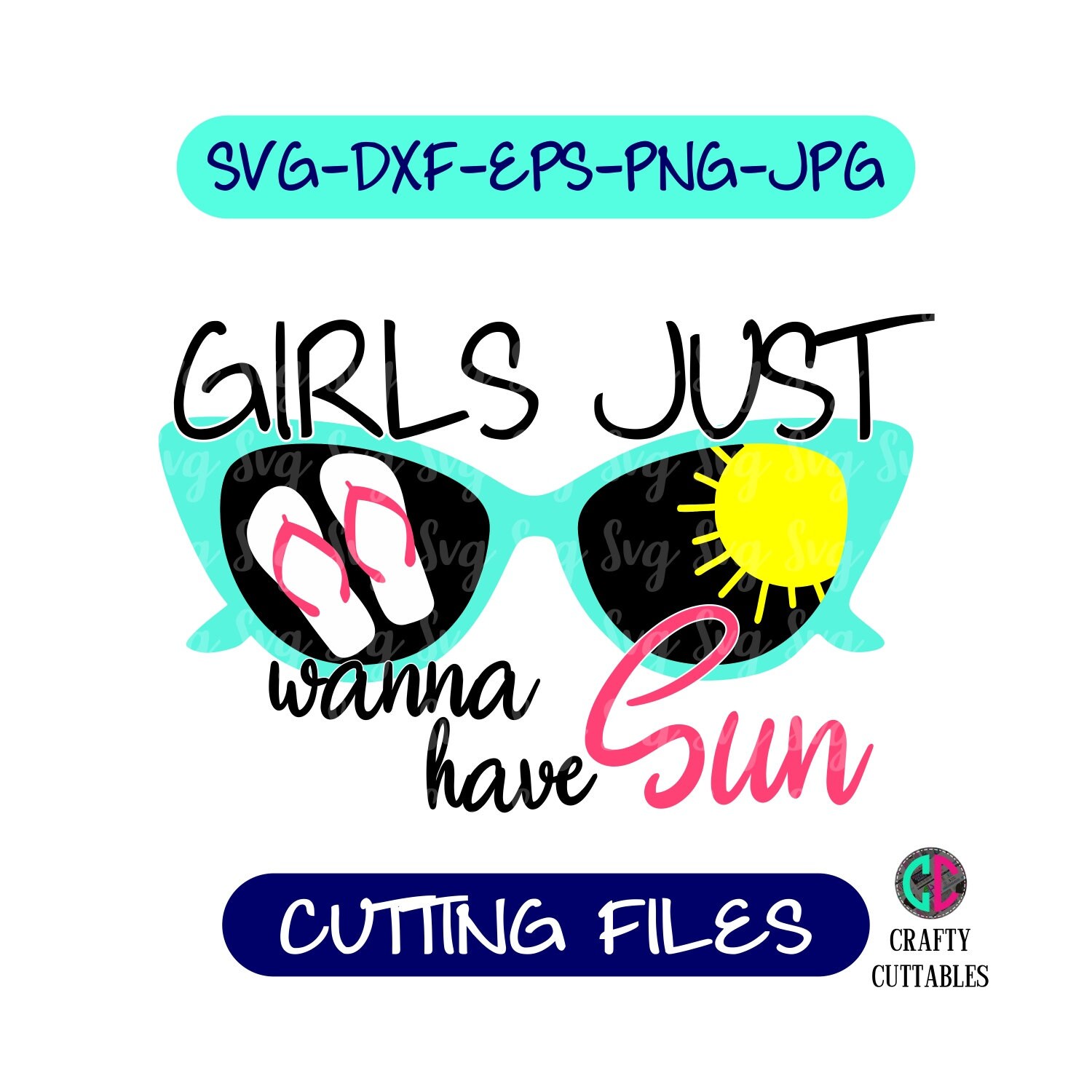 Download Girls Just Wanna Have Sun Svg Summertime Svg Summer Svg Girl Svg Preppy Svg Sunglasses Svg Summer Svg Designs Summer Cut File Cricut Svg