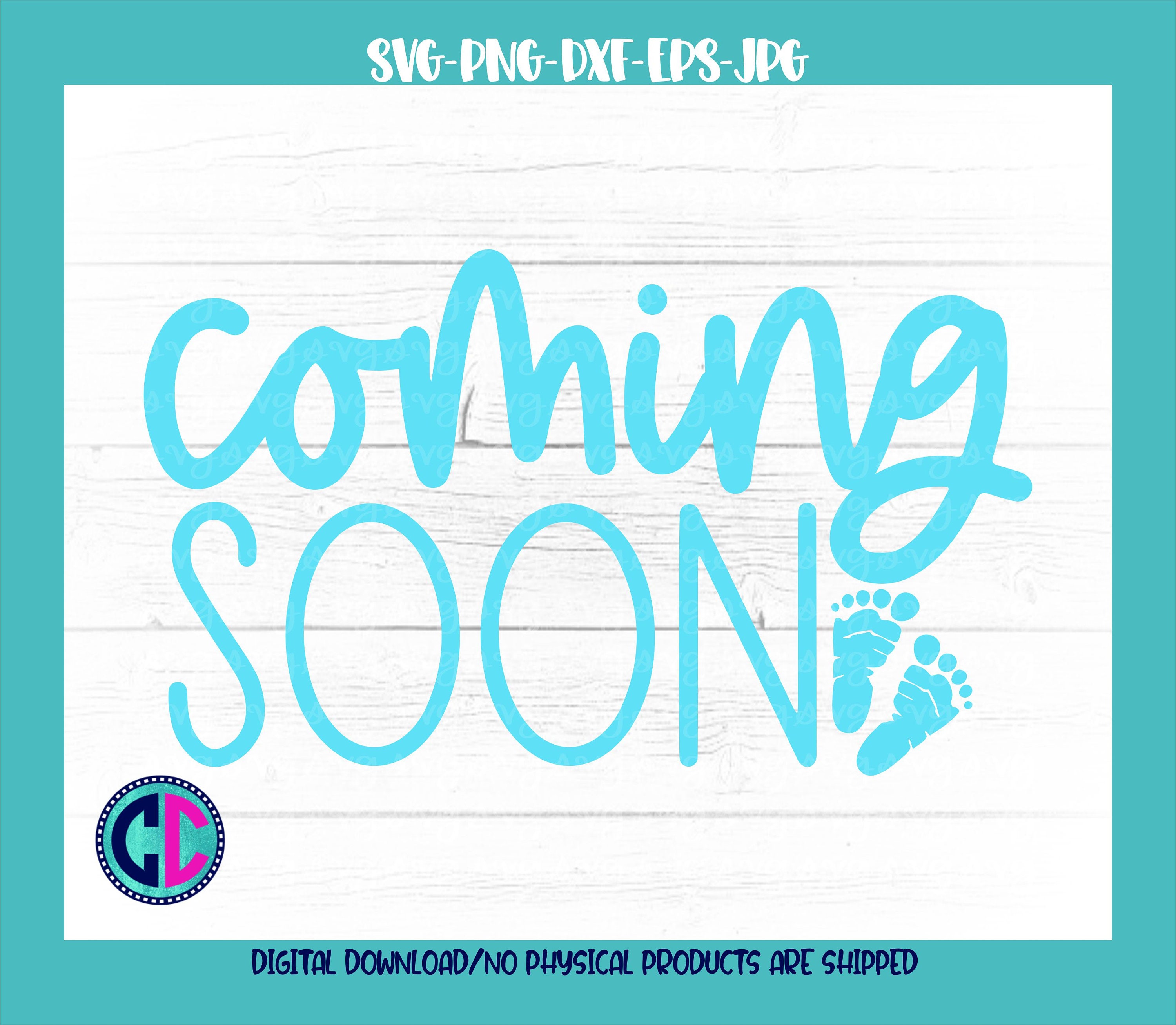 baby svg, coming soon svg, baby boy svg, new baby coming soon svg, new