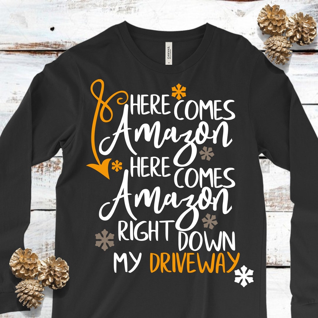 Here Comes Amazon Svgamazon Svgamazonholiday Svgchristmas - Etsy