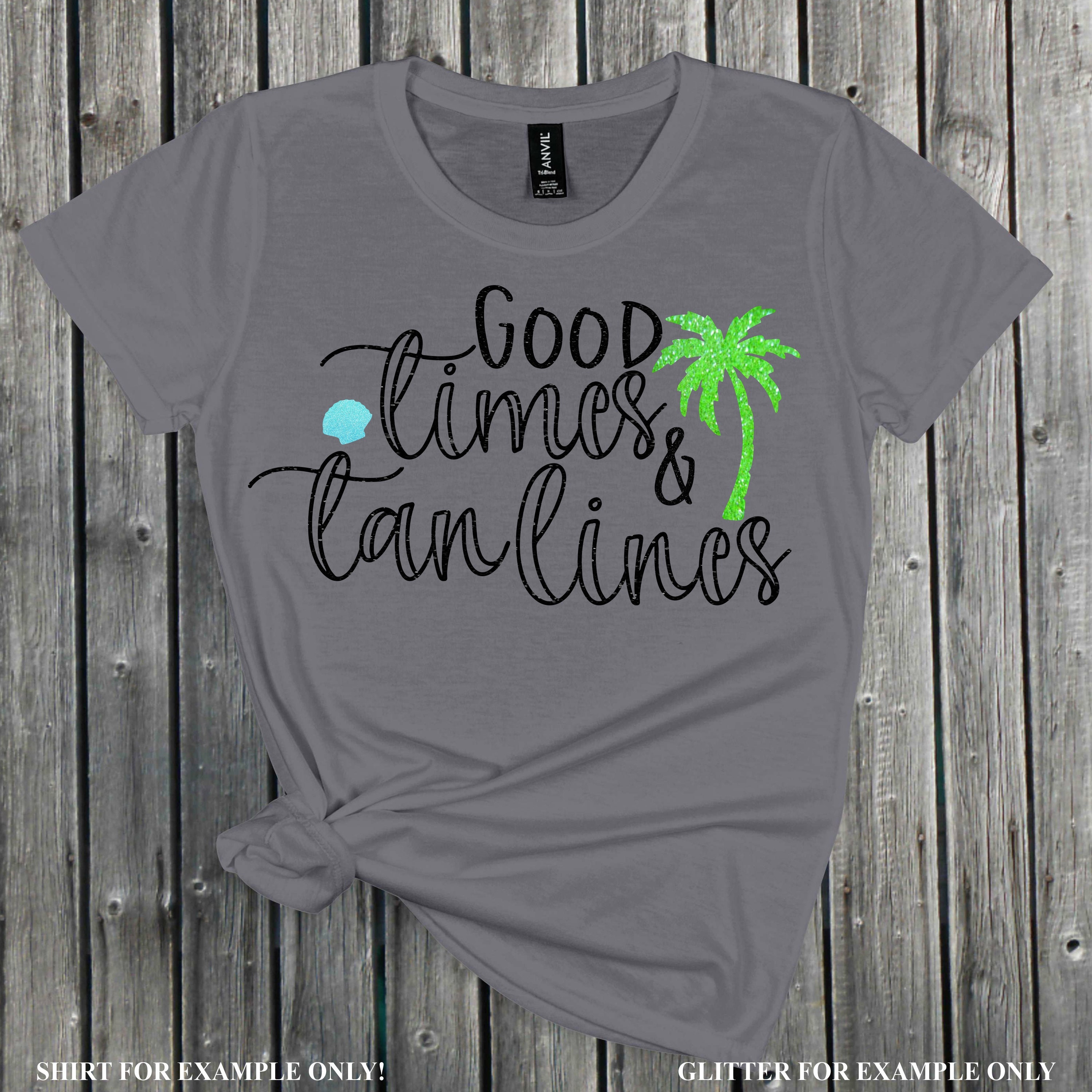 Download Good Times Tan Lines Svg Beach Svg Suntan Svg Svg Vacation Svg Tshirt Travel Summer Svg Designs Summer Cut File Cricut Svg