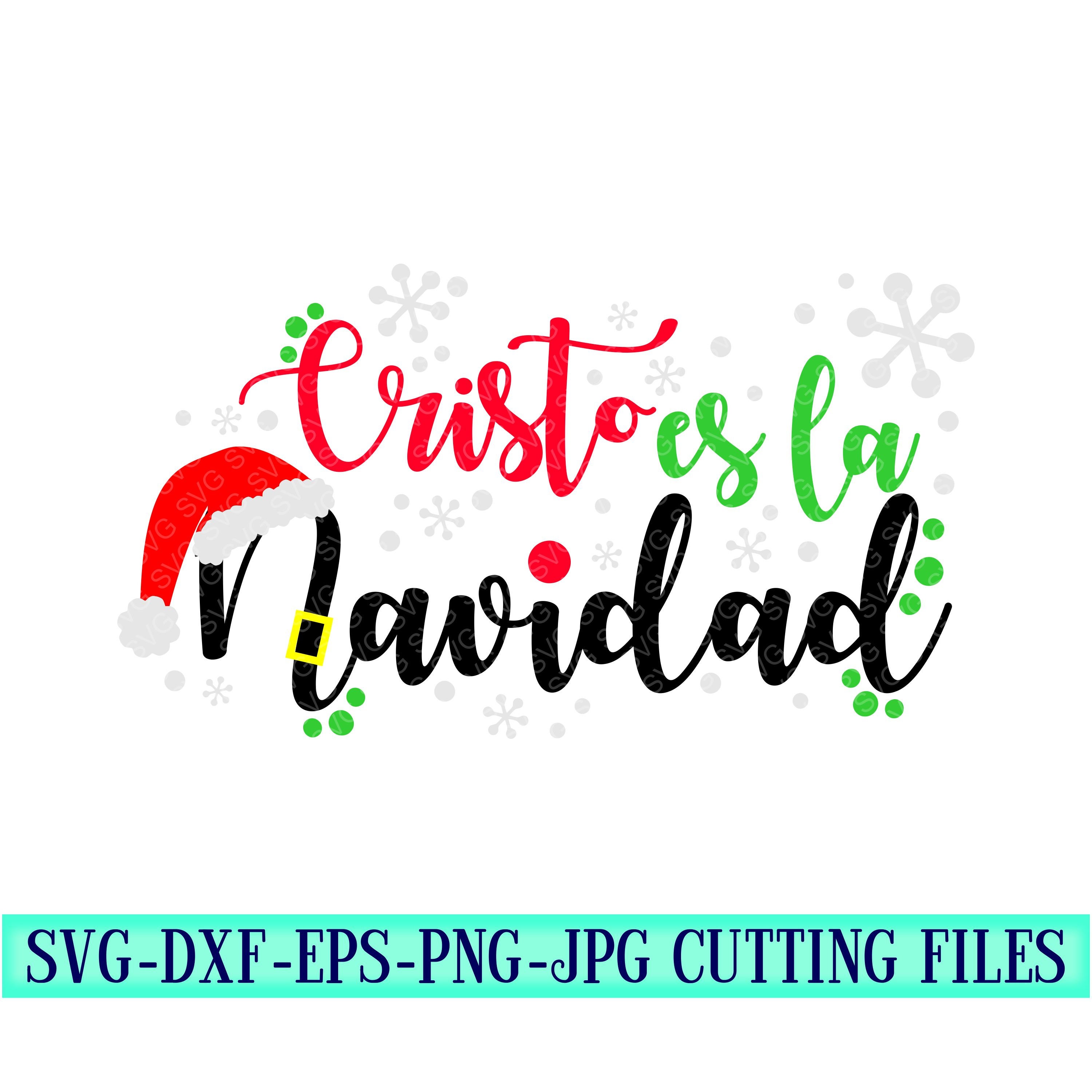 Download Cristo Es La Navidad Svg Christ Is Christmas Svg Spanish Christmas Svg Christmas Svg Designs Christmas Cut File Cricut Svg Mobile Svg