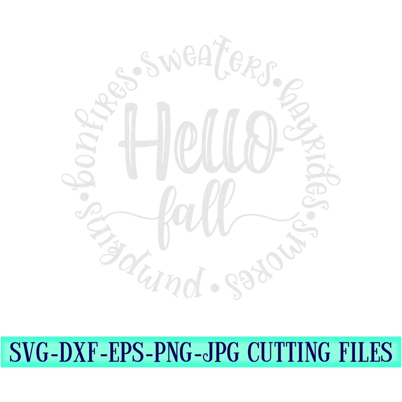 Hello Fall SVG, Bonfires, Sweaters, Hayrides (digital Download) - Etsy