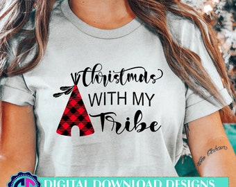 Christmas with my Tribe Svg, Christmas Svg, Cuttable Buffalo Plaid Svg, Christmas Svg Designs, Christmas Cut Files, Cricut Files, Silhouette