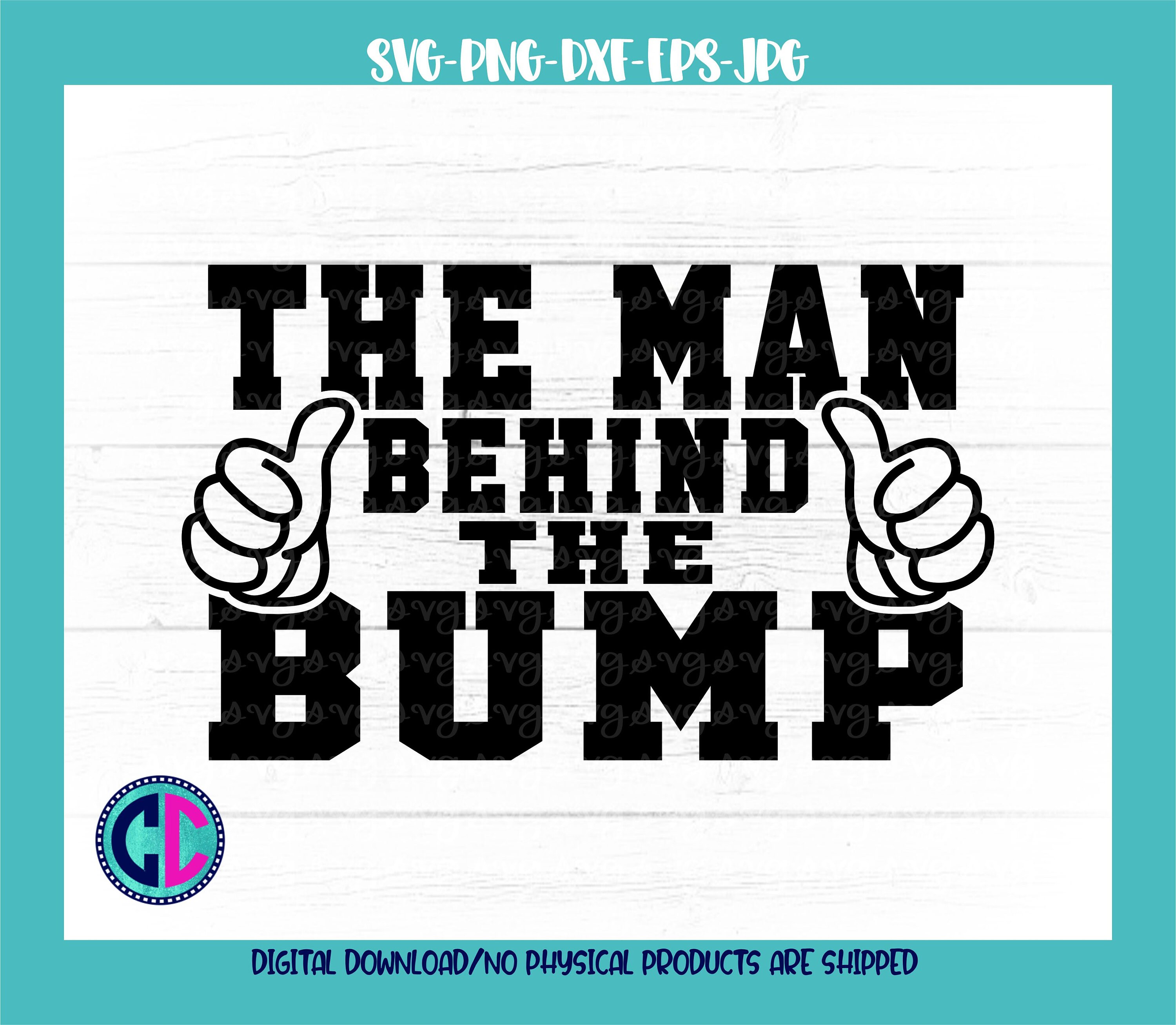 Download Gender Reveal Svg The Man Behind The Bump Svg Baby Gender Reveal Svg Baby Reveal Svg Baby Svg Gender Reveal Svg Design
