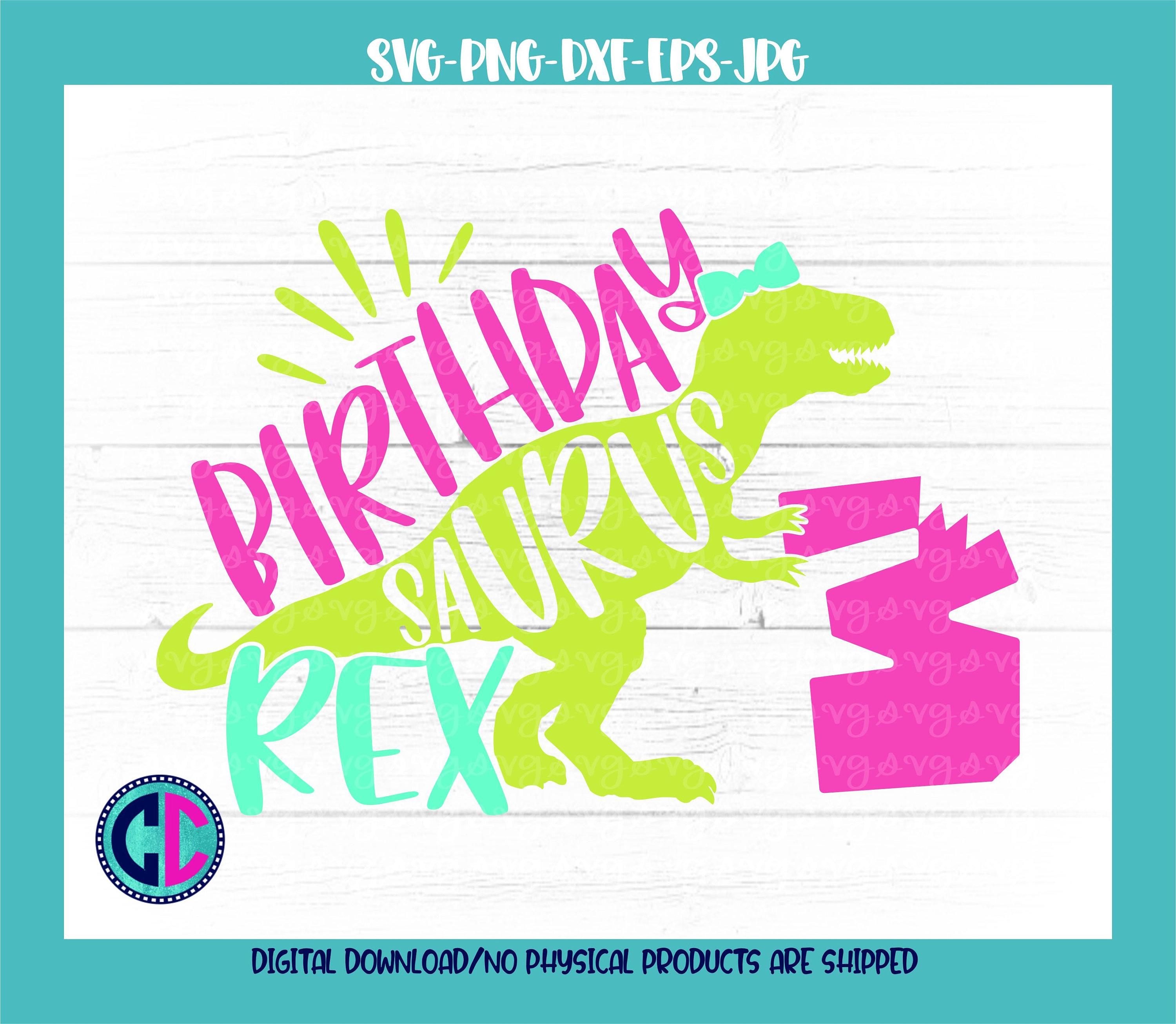 Download Birthday Svg Girl Three Rex Svg Birthday Svgs Girls T Rex Svg Dinosaur Birthday Svg Birthday Svg Design Birthday Cut Files Cricut Svg