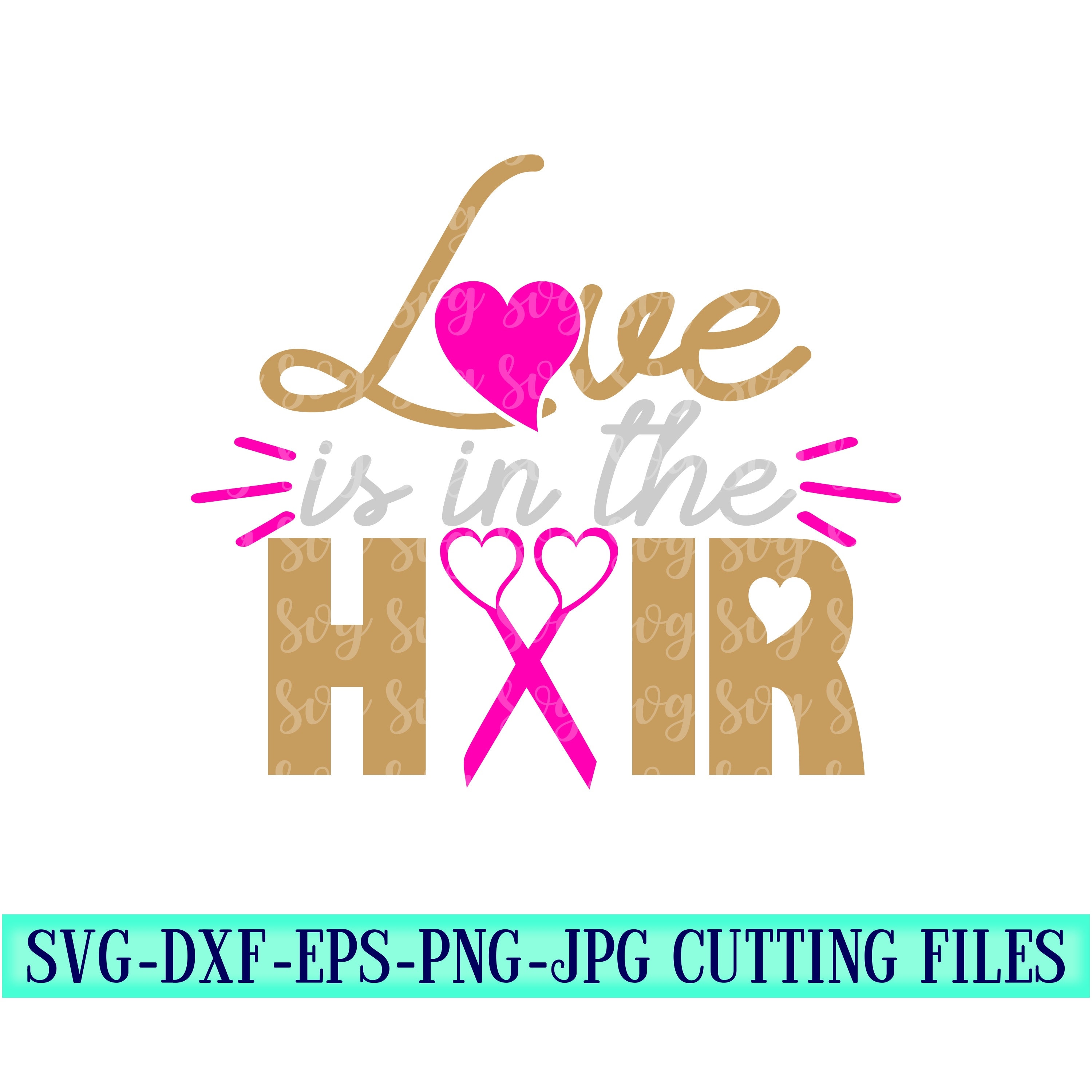 Download love is in the hair svg,hair stylist svg,scissors svg,hair ...