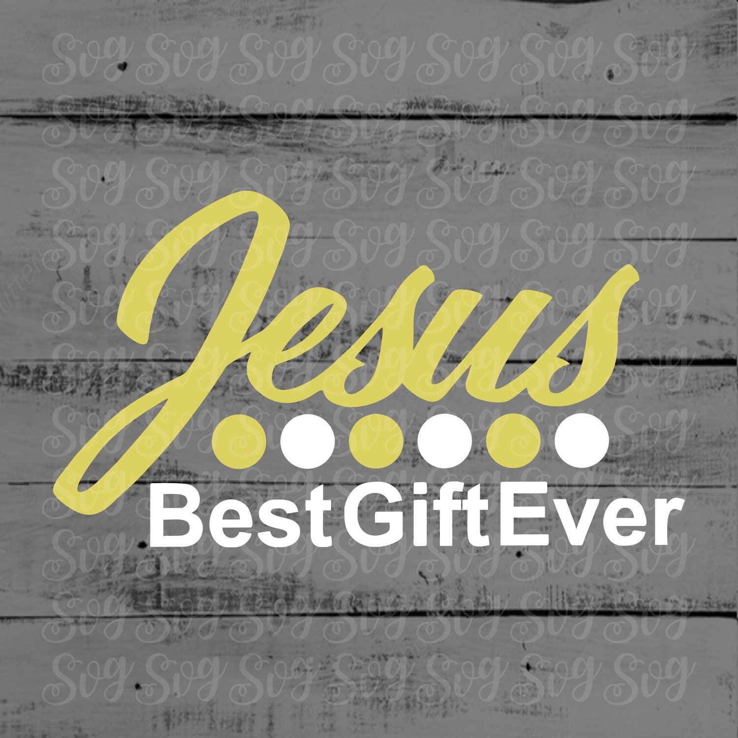 Download Jesus Best Gift Ever svg,Christmas svg,Jesus svg,Reason ...