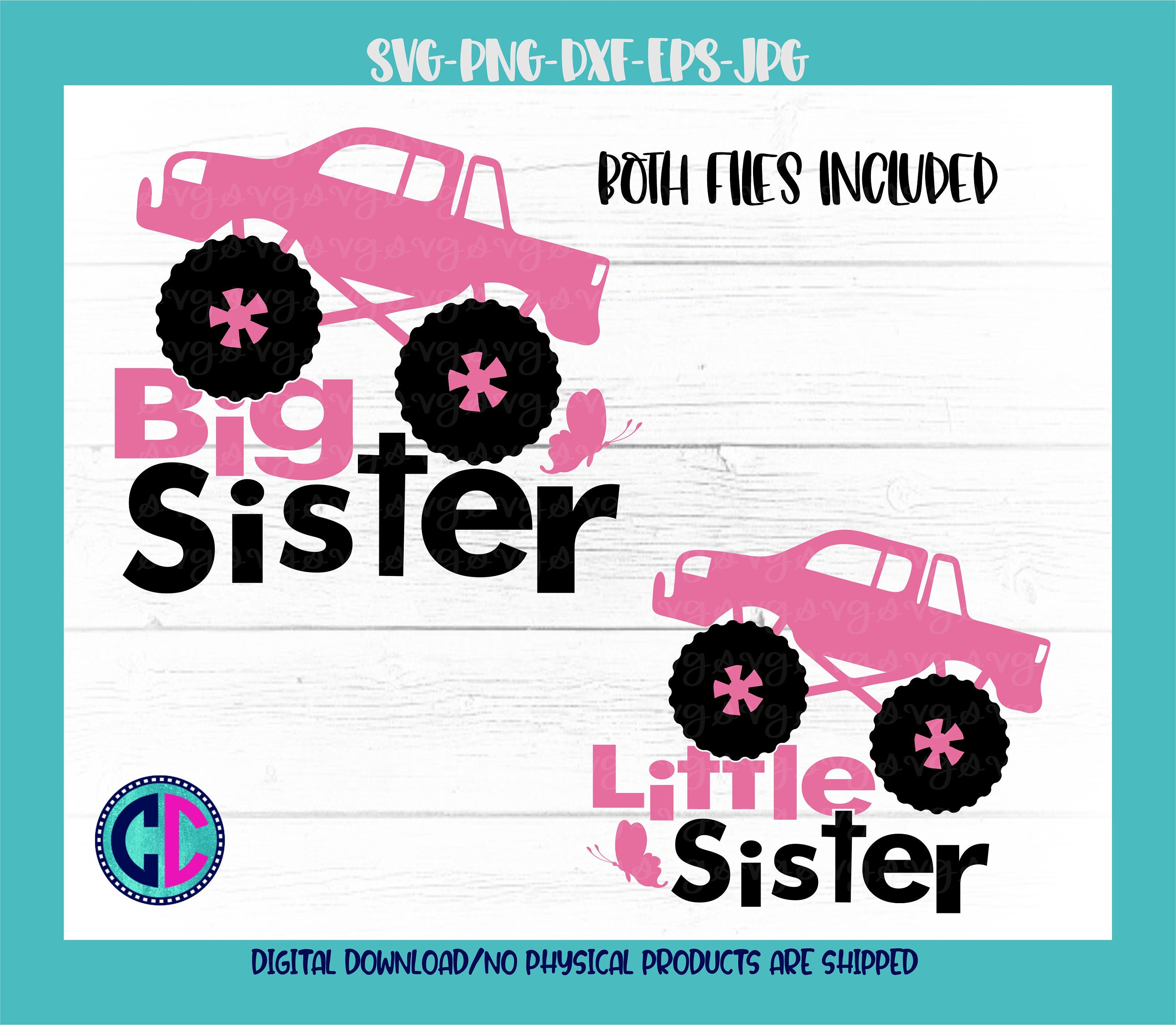 Download Monster Truck Svg Big Sister Svg Little Sister Svg Big Sis Svg Lil Sis Svg Monster Truck Cut File Sibling Quote Svg Monster Truck