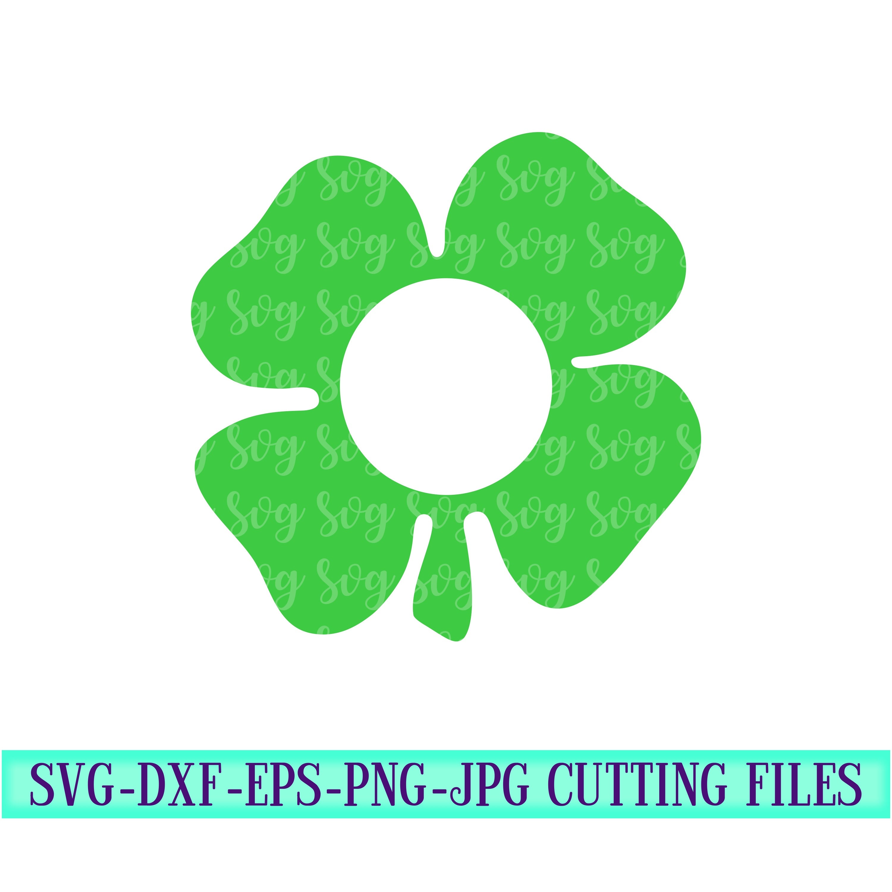 Shamrock Monogram Svg Four Leaf Clover Clover Monogram St Patrick S Svg Shamrock Tshirt Svg Cut File Cricut Svg Svg For Mobile Mobile Svg