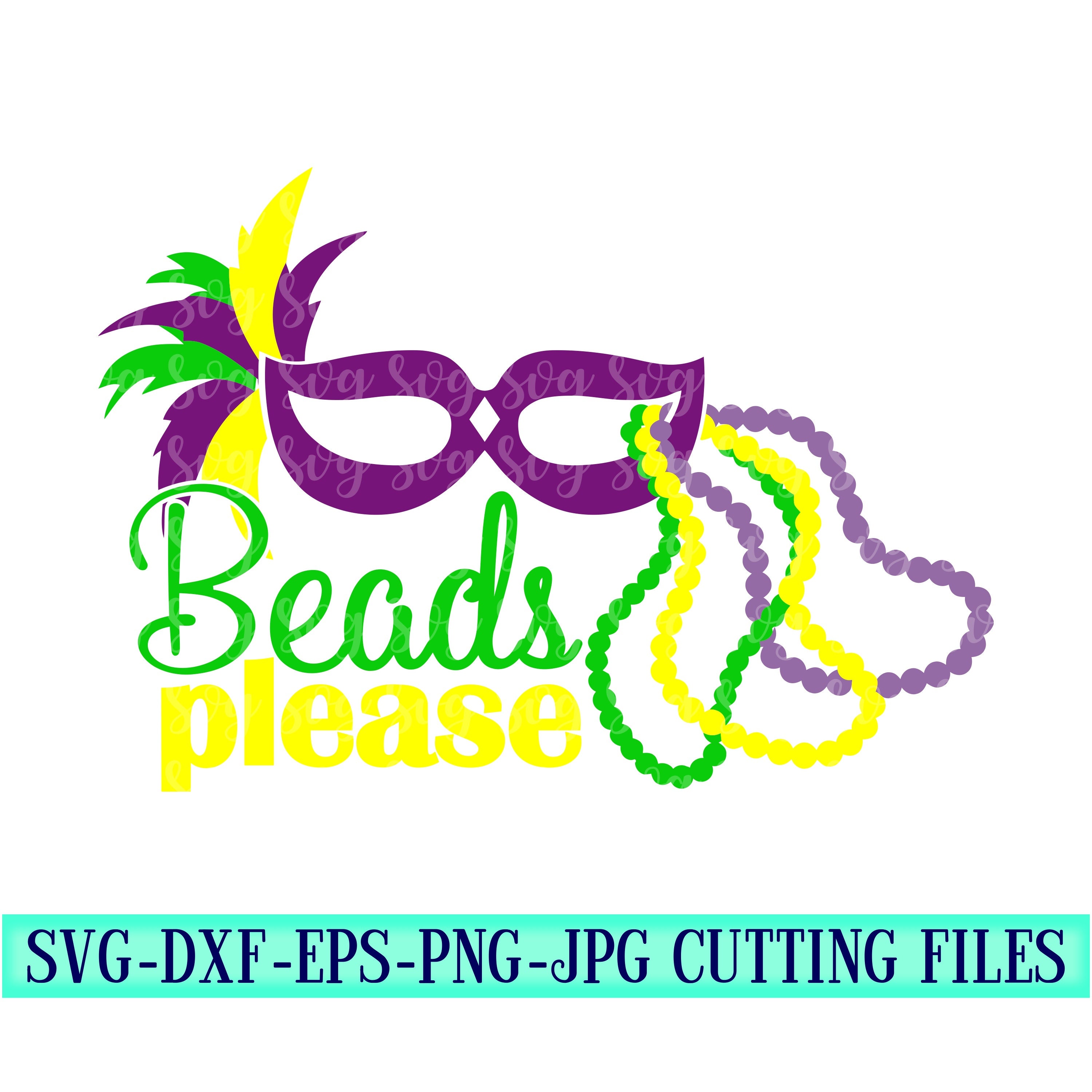 Download Mardi Gras Beads Svg Mardi Gras Tshirt Beads Please Mardi Gras Mask Svg Mardis Gras Mardi Gras Svg Designs Mardi Gras Cut File Cricut Svg