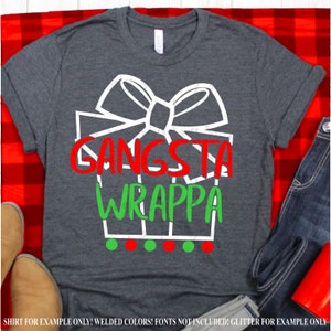 Gangsta Wrappa Christmas Gift SVG, Funny T-Shirt Design (Digital Download)