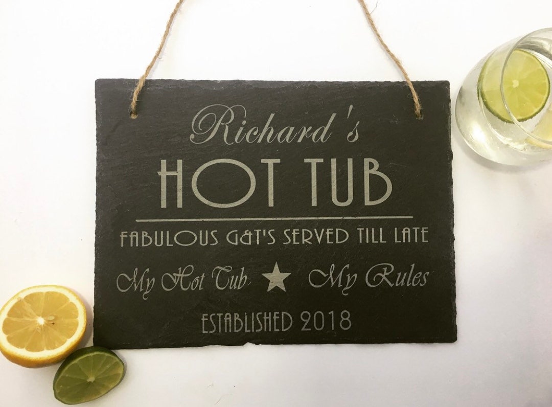 Personalised Slate Hot Tub Sign / Hanging Slate Sign / Hot Tub