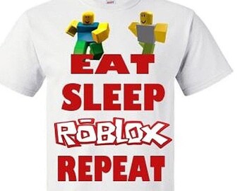 Roblox T Shirt Etsy - personalised eat sleep repeat roblox t shirt