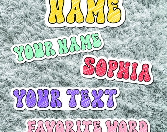 Custom Name Sticker, Custom Sticker Personalized Sticker, Custom Name decal, Custom text Laptop Sticker, Water bottle sticker