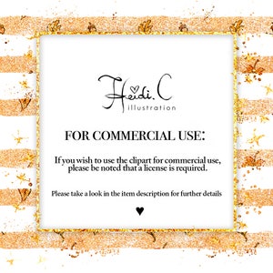 May include: A gold glitter background with a white rectangle containing the text "Heidi. C illustration" and the text "FOR COMMERCIAL USE: If you wish to use the clipart for commercial use, please be noted that a license is required. Please take a look in the item description for further details."