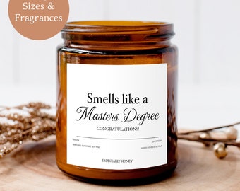 Smells Like A Masters Degree Candle | College Graduate Gift | Masters Degree Gift | Personalized College Graduate Gift | New Graduate