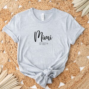 Mimi T-shirt EST 2022 | Grandma Crewneck | New Mimi T-shirt | Gift for Grandma | Pregnancy Announcement | New Grandma Gift