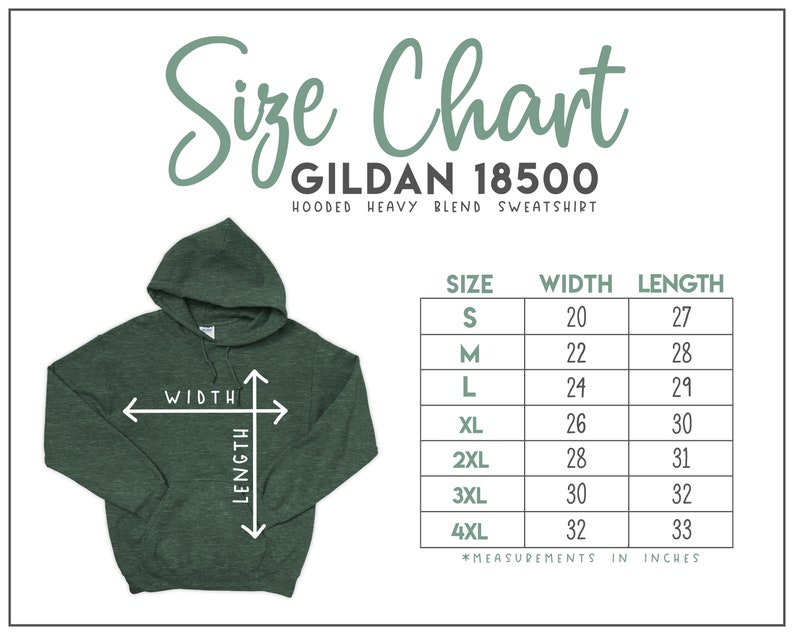 May include: Size chart for a Gildan 18500 hooded heavy blend sweatshirt. The chart shows sizes S through 4XL with corresponding width and length measurements in inches.