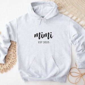Personalized Grandma Hoodie EST 2022 2023 | Grammy Hoodie | Mimi Pullover | New Grandma Hoodie | Pregnancy Announce