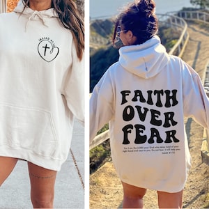 Faith Over Fear Christian Hoodie: Bible Verse Back Print