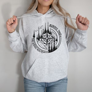 Mountains Hoodie | Hiking Hooded Sweatshirt | Camping Clothing | Always Take The Scenic Route | Mens Hoodie | Outdoor Apparel