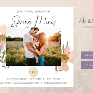 May include: A digital design template for a spring photography mini session announcement. The template features a watercolor floral design with a photo of a family of three in a field. The text reads "Spring Minis", "$125", "20 minute session | 10 Images | Print Release", "555.111.1111 | www.yourwebsite.com | info@youremail.com", "Ah & Grace", and "Digital Design Shop". There are also buttons that say "Edit in Photoshop" and "Edit in Canva".