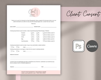 May include: A client consent form with a pink and white color scheme. The form includes sections for legal name, session date, and permission to post photos and videos on social media. The form also includes a section for additional comments and a signature line.