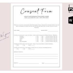 May include: A white consent form template with the text "Consent Form" at the top. The form includes fields for legal name, session date, and permission for social media use. The form also includes the business name and website.