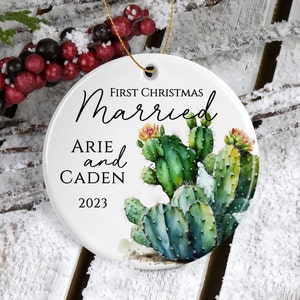 First Christmas Married Ornament/Cactus Wedding/Christmas Ornaments/Wedding Gifts/Succulent Ornament/Bridal Shower Gift/Christmas Cactus