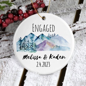 Engaged Mountains Ornament/Engaged Ornament/1st Christmas Ornament/Engagement Gift/Personalized Gift/Mountain Engagement Christmas Ornament