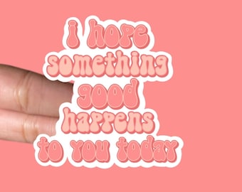 Mental Health Sticker | Waterproof Sticker | Motivational Stickers