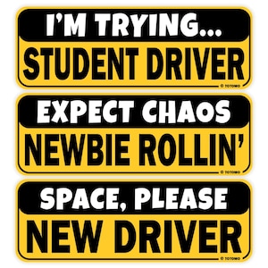 Student Driver Magnet/Sticker for Car Vehicle Safety Sign for Funny New Rookie Learner Drivers Bumper Sticker Please Be Patient (3pc Set)