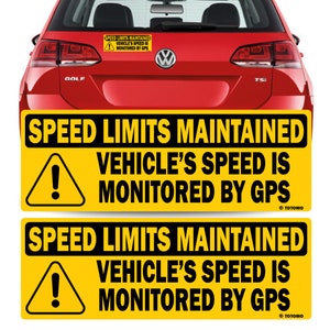 TOTOMO (2 Pack) Vehicle Speed is monitored by GPS Speed limits are maintained sticker 10&quot;x3.5&quot; Highly Reflective Car Safety Caution Sign