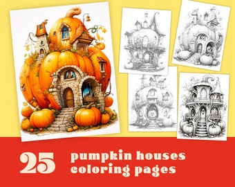 25 Fantasy Pumpkin Houses - Coloring Pages for Adults, Kids, Instant Download, Activity for Halloween, Thanksgiving