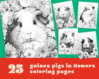 Guinea Pig Coloring Book: A Cute Adult Coloring Book with Beautiful and Relaxing Guinea Pig Designs, Mandalas, Flowers, Patterns And So Much More. for Guinea Pig Lovers and Owners. [Book]