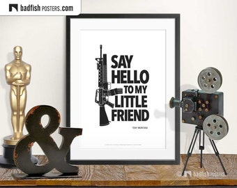 Scarface Print, Alternative Movie Poster, Minimal B & W WallArt, Scarface Quote, Machine Gun, Little Friend, Drugs and Guns, Movie Fans Gift