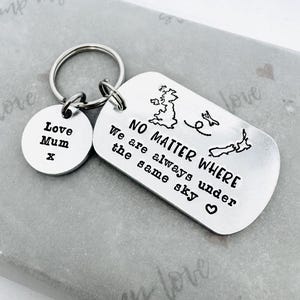 Hand Stamped Travel Keychain, Long Distance Friendship Gift, No Matter Where, Under the Same Sky