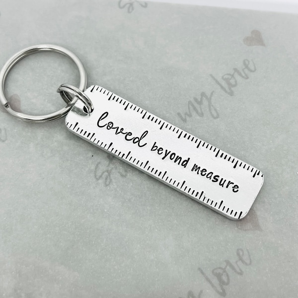 Loved Beyond Measure Keyring Mothers Day Valentines Day Anniversary Gift for Mum Dad Mummy Daddy Son Daughter Auntie Uncle Friend New Baby