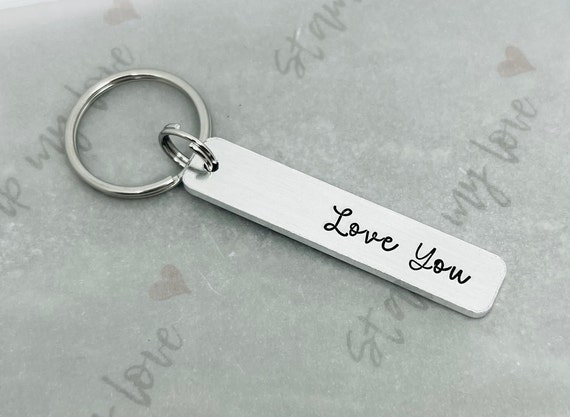 Love You Keyring, Minimalist Gift for Him or Her, Hand Stamped